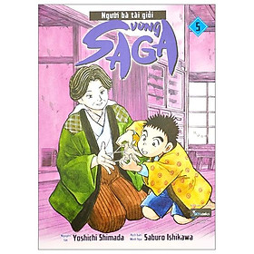 Người Bà Tài Giỏi Vùng Saga - Tập 5 (Tái Bản 2023)