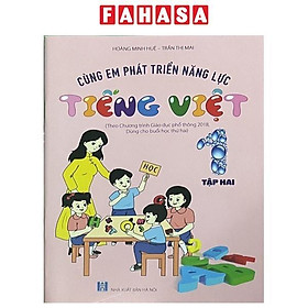 Cùng Em Phát Triển Năng Lực Tiếng Việt 1 - Tập 2