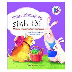 Giáo Dục FQ Cho Trẻ: Tiền Không Tự Sinh Lời