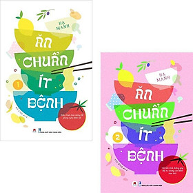 Sách - Ăn Chuẩn Ít Bệnh - Combo 2 Tập - Huy Hoàng Bookstore