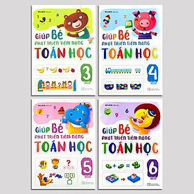 Combo 4 Cuốn Sách Giúp Bé Phát Triển Tiềm Năng Toán Học Cho Trẻ Từ 3-6 Tuổi