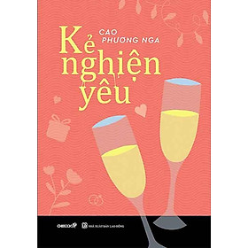 Kẻ Nghiện Yêu