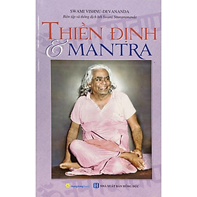 Sách - Thiền Định Và Mantra - Chính Thông Book