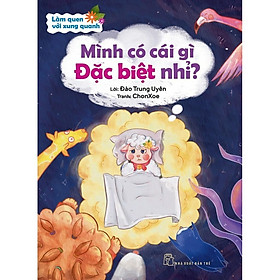 Mình Có Cái Gì Đặc Biệt Nhỉ?  - Bản Quyền