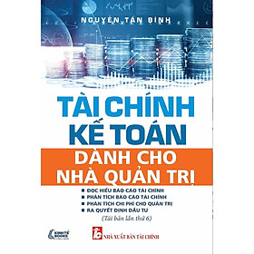 Sách - Tài Chính Kế Toán Dành Cho Nhà Quản Trị - NS Kinh Tế