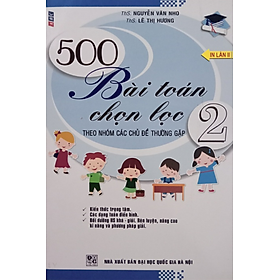 Sách - 500 Bài Toán Chọn Lọc Theo Các Chủ Đề Thường Gặp 2