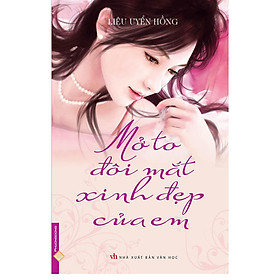 Sách - Mở To Đôi Mắt Xinh Đẹp Của Em - Chính Thông Book