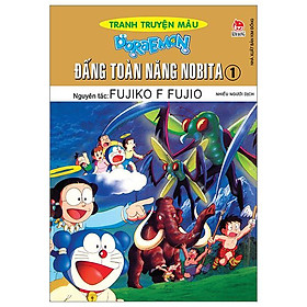 Doraemon Tranh Truyện Màu - Đấng Toàn Năng Nobita - Tập 1 (Tái Bản 2023)