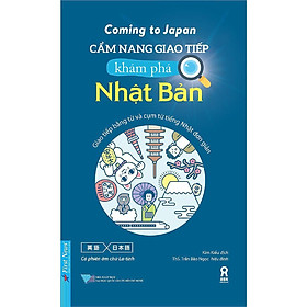 Sách - Cẩm Nang Giao Tiếp Khám Phá Nhật Bản - First News