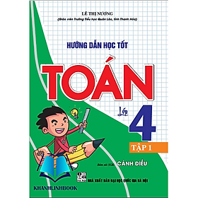 sách - Hướng dẫn học tốt Toán lớp 4 tập 1 (bám sát SGK Cánh Diều)