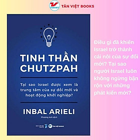 Sách - Tinh Thần Chutzpah - Inbal Arieli - Tân Việt Books