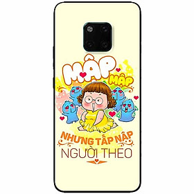 Ốp lưng in cho Huawei Mate 20 Pro Mẫu Mập Tấp Người Theo Nữ