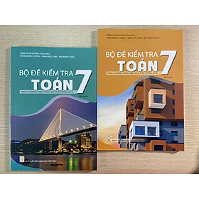 Sách - Bộ đề kiểm tra toán 7 - tập 2 ( theo chương trình giáo dục phổ thông 2018 )
