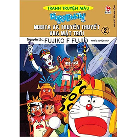 Doraemon Tranh Truyện Màu - Nobita Và Truyền Thuyết Vua Mặt Trời - Tập 2