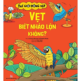 Thế Giới Động Vật - Vẹt Biết Nhào Lộn Không?