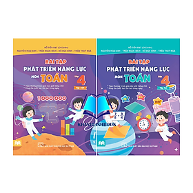 Sách Combo Bài Tập Phát Triển Năng Lực Môn Toán Lớp 4 Tập 1 + 2 ( Theo chương trình GDPT 2018 ) (cánh diều)