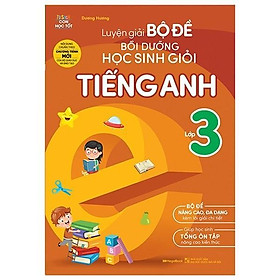 Sách - Luyện Giải Bộ Đề Bồi Dưỡng Học Sinh Giỏi Tiếng Anh Lớp 3 - Megabook