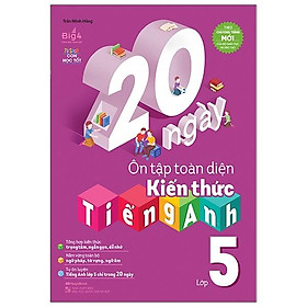 20 Ngày Ôn Tập Toàn Diện Kiến Thức Tiếng Anh Lớp 5