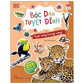 Bóc Dán Tuyệt Đỉnh - Cuộc Sống Trong Rừng (Tái Bản)