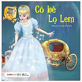 Sách Ngày xửa ngày xưa - Cô bé lọ lem - Alphabooks - BẢN QUYỀN