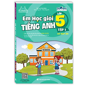 Sách - Global Success - Em Học Giỏi Tiếng Anh Lớp 5 - Tập 1 - Có Đáp Án - Minh Thắng