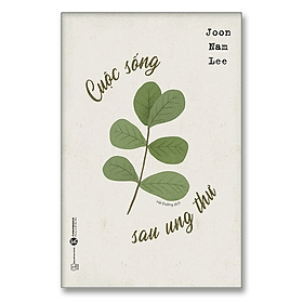 Cuộc sống sau ung thư - Bản Quyền