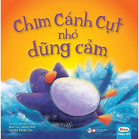 Sách - Ehon Châu Âu - Chim Cánh Cụt Nhỏ Dũng Cảm - Tân Việt Books