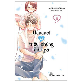 Hananoi Và Triệu Chứng Tình Yêu - Tập 8