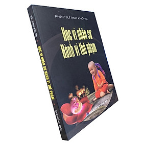 Sách - Học Vi Nhân Sư Hành Vi Thế Phạm - Chính Thông Book