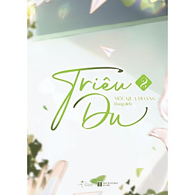 Sách - Triêu Du - Tập 2 - AZ Việt Nam
