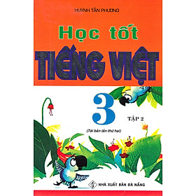 Học Tốt Tiếng Việt Lớp 3 (Tập 2)