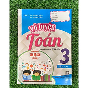 Sách - Vở luyện Toán 3 tập 2 (Dùng chung cho các bộ sgk hiện hành) (HA-MK)