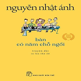 Bàn Có Năm Chỗ Ngồi (Khổ nhỏ) - Bản Quyền