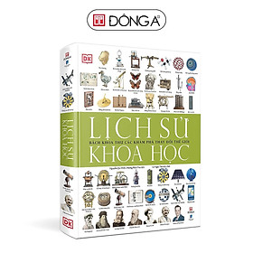 Sách - Lịch Sử Khoa Học - Bách Khoa Thư Các Khám Phá Thay Đổi Thế Giới - Đông A