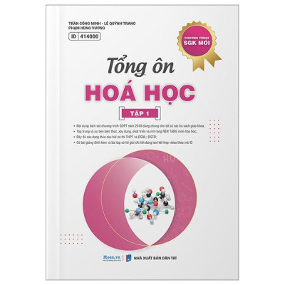 Sách - Tổng Ôn Hóa Học - Tập 1 (Theo Chương Trình SGK Mới)