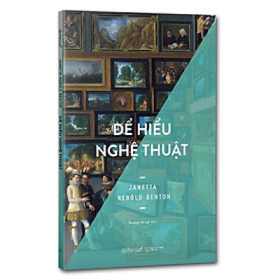 [Einstetin Books] Để Hiểu Nghệ Thuật