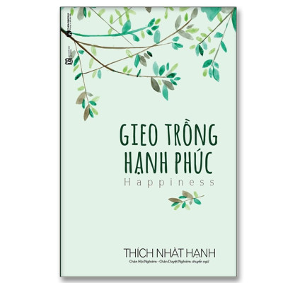 Sách - Bài Ca Của Tự Do Và Niềm Vui + Gieo Trồng Hạnh Phúc - Thái Hà Books