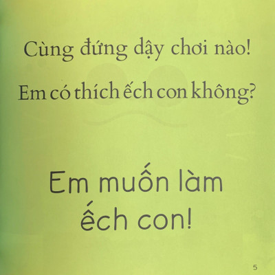 Chạy Nhảy Và Vui Đùa - Em Muốn Làm Ếch Con