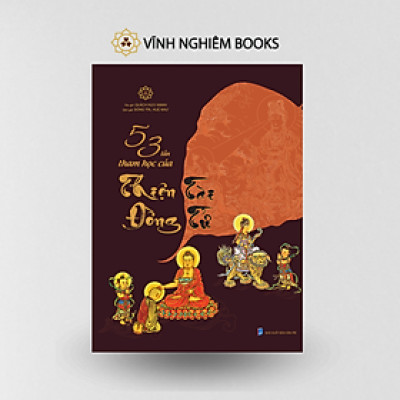 Sách - 53 Lần Tham Học Của Thiện Tài Đồng Tử - Vĩnh Nghiêm Books