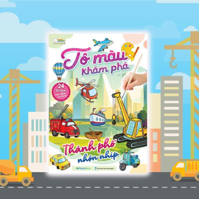 Sách - Tô Màu Khám Phá - Thành Phố Nhộn Nhịp - Megabook