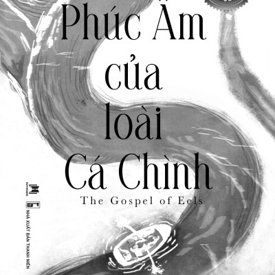Phúc Âm Của Loài Cá Chình