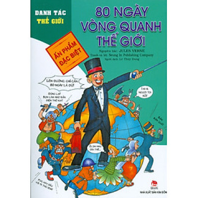 Danh Tác Thế Giới - 80 Ngày Vòng Quanh Thế Giới