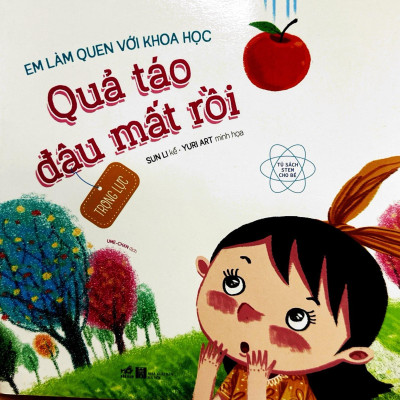 Em Làm Quen Với Khoa Học - Quả Táo Đâu Mất Rồi