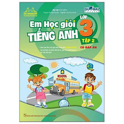 Global Success - Em Học Giỏi Tiếng Anh Lớp 3 - Tập 2 (Có Đáp Án) (Tái Bản 2022)