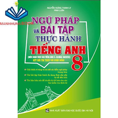 sách - ngữ pháp và bài tập thực hành tiếng Anh 8 (bám sát SGK Kết nối tri thức với cuộc sống)