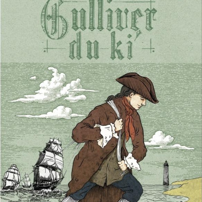 Văn Học Cổ Điển - Gulliver Du Kí (Tái Bản 2024)