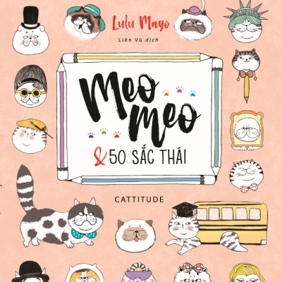 Meo Meo Và 50 Sắc Thái