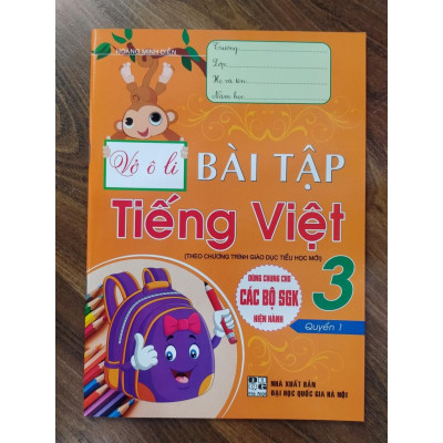 Sách - Vở Ô Li Bài Tập Tiếng Việt Lớp 3 - Quyển 1 (Dùng Chung Cho Các Bộ SGK Hiện Hành)