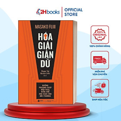 Sách- Hoá Giải Giận Dữ - Kỹ Năng Làm Việc- Masako Fujll (Tái Bản 2023)(99)- 2HBooks