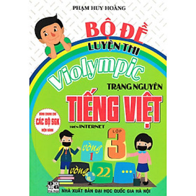 Bộ Đề Luyện Thi Violympic Trạng Nguyên Tiếng Việt Trên Internet Lớp 3